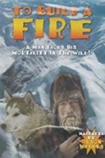 Watch To Build a Fire Myflixer