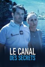 Watch Le Canal des secrets Myflixer