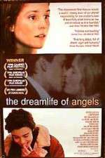 Watch The Dreamlife of Angels Myflixer
