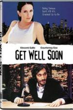 Watch Get Well Soon Myflixer