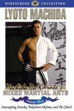 Watch Machida Do Karate For Mixed Martial Arts Volume 3 Myflixer