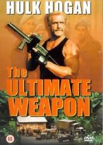 Watch The Ultimate Weapon Myflixer