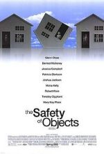 Watch The Safety of Objects Myflixer