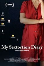 Watch My Sextortion Diary Myflixer