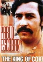 Watch Pablo Escobar: King of Cocaine Myflixer