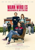 Watch Wann wird es endlich wieder so, wie es nie war Myflixer