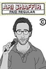 Watch Ari Shaffir: Paid Regular Myflixer