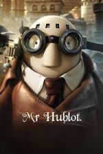 Watch Mr Hublot Myflixer