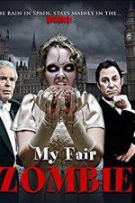Watch My Fair Zombie Myflixer