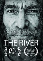 Watch The River: A Documentary Film Myflixer