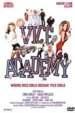 Watch Vice Academy Myflixer