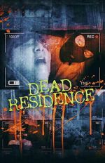 Watch Dead Residence Myflixer