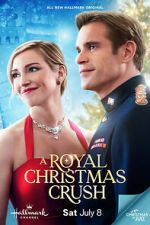 Watch A Royal Christmas Crush Myflixer