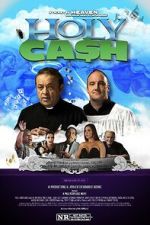 Watch Holy Cash Myflixer