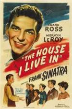 Watch The House I Live In Myflixer