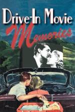Watch Drive-in Movie Memories Myflixer