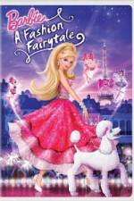 Watch Barbie: A Fashion Fairytale Myflixer