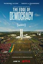 Watch The Edge of Democracy Myflixer