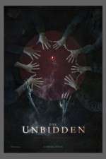 Watch The Unbidden Myflixer