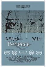 Watch A Week with Rebecca (Short 2020) Myflixer