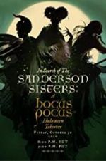 Watch In Search of the Sanderson Sisters, a Hocus Pocus Hulaween Takeover Myflixer