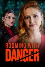 Watch Rooming with Danger Myflixer