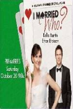 Watch I Married Who Myflixer
