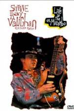 Watch Live at the El Mocambo Stevie Ray Vaughan and Double Trouble Myflixer
