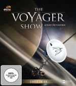 Watch Across the Universe: The Voyager Show Myflixer