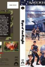 Watch Eye of the Eagle Myflixer