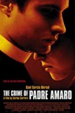 Watch The Crime of Padre Amaro Myflixer