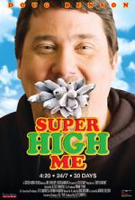 Watch Super High Me Myflixer