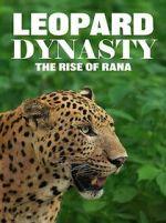Watch Leopard Dynasty – The Rise of Rana Myflixer