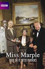 Watch Agatha Christie\'s Miss Marple: They Do It with Mirrors Myflixer