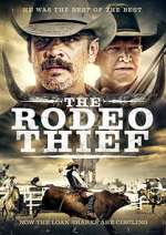 Watch The Rodeo Thief Myflixer