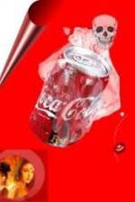 Watch Dispatches: Exposing Coca-Cola Myflixer
