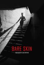 Watch Bare Skin Myflixer