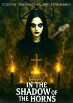 Watch In the Shadow of the Horns Myflixer