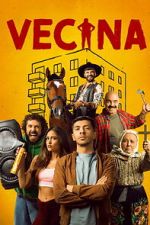Watch Vecina Myflixer