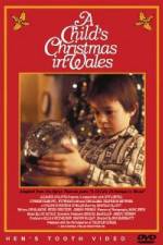 Watch A Child's Christmases in Wales Myflixer