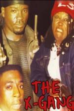 Watch The X-Gang Myflixer