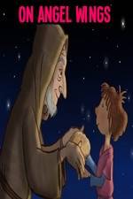 Watch On Angel Wings Myflixer