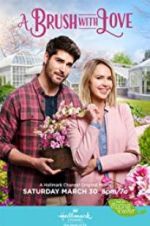 Watch A Brush with Love Myflixer