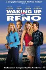 Watch Waking Up in Reno Myflixer