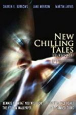 Watch New Chilling Tales - the Anthology Myflixer