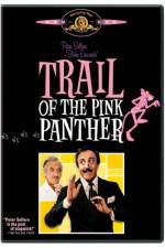 Watch Trail of the Pink Panther Myflixer