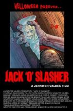 Watch Jack \'O\' Slasher Myflixer