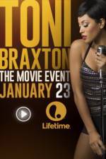 Watch Toni Braxton: Unbreak my Heart Myflixer