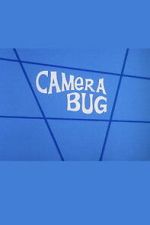 Watch Camera Bug Myflixer