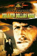 Watch A Few Dollars More Myflixer